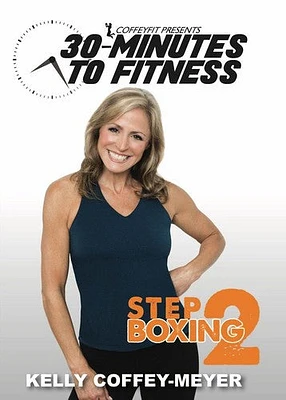 30 Minutes To Fitness: Step Boxing 2