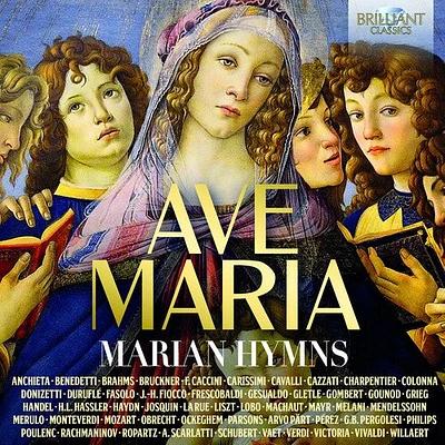 Ave Maria/ Marian Hymns/ Various - Ave Maria / Marian Hymns