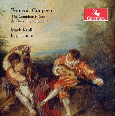 Couperin/ Kroll - Complete Pieces de Claveci 9