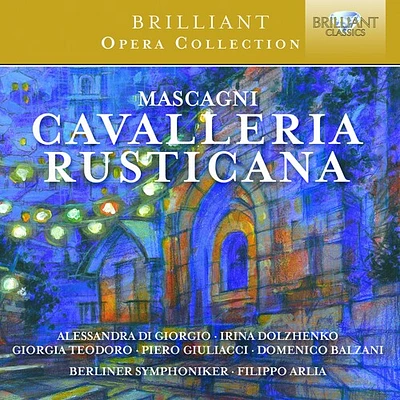 Mascagni/ Berliner Symphoniker/ Arlia - Cavalleria Rusticana