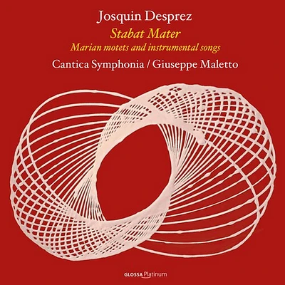 Desprez/ Cantica Symphonia/ Maletto - Stabat Mater