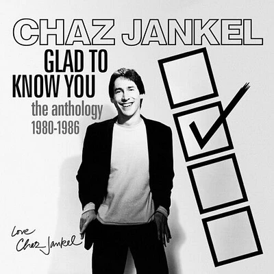 Chaz Jankel - Glad To Know You: Anthology 1980-1986