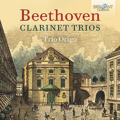 Beethoven/ Trio Origo - Clarinet Trios