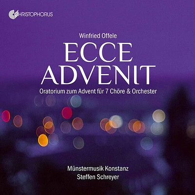 Offele - Ecce Advenit