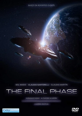 The Final Phase (La Ultima Fasa)