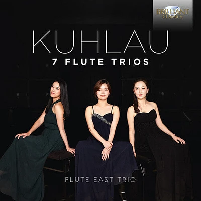 Kuhlau/ Flute East Trio - 7 Flute Trios