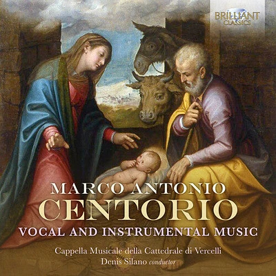 Centorio/ Silano - Vocal & Instrumental Music