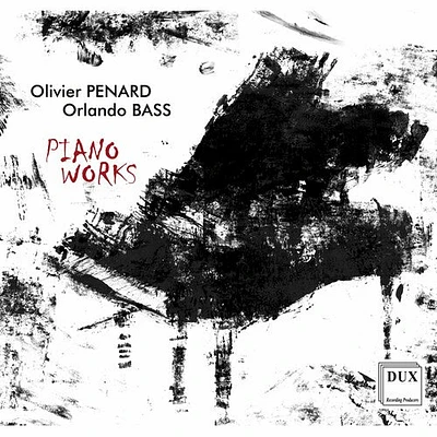 Penard/ Orlando Bass - Piano Works