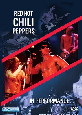 Red Hot Chili Peppers: In Performance