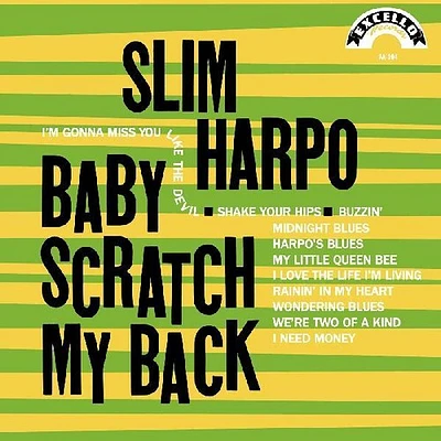 Slim Harpo - Baby Scratch My Back