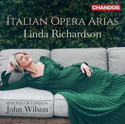 Bellini/ Richardson/ Wilson - Italian Opera Arias