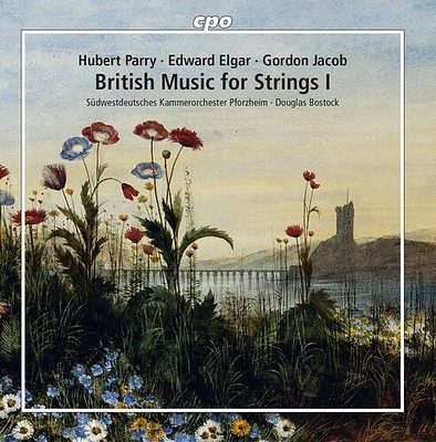 Elgar/ Bostock - British Music for Strings 1