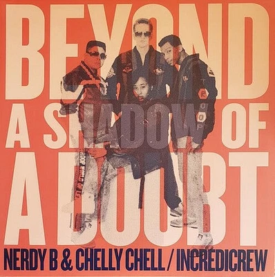 Nerdy B/ Chelly Chell - Beyond A Shadow Of A Doubt