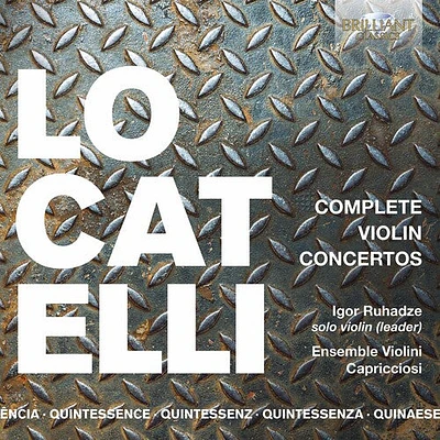 Locatelli/ Ruhadze - Complete Violin Concertos