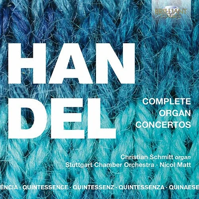 Handel/ Schmitt/ Matt - Complete Organ Concertos