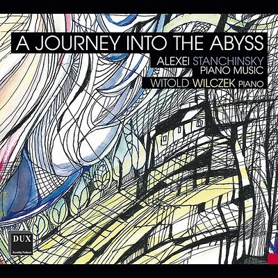 Stanchinsky/ Wilczek - Journey Into the Abyss