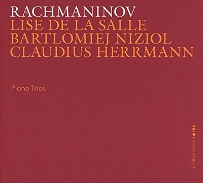 Rachmaninov/ De La Salle/ Herrmann - Piano Trios