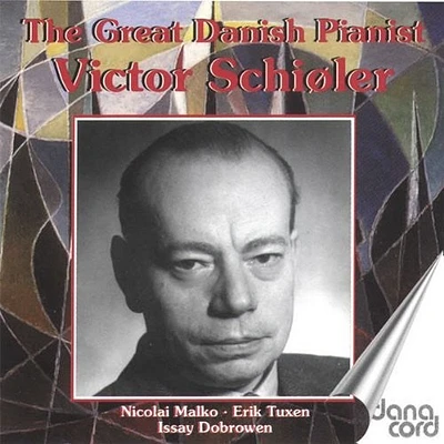 Liszt/ Victor Schioler - Great Danish Pianist