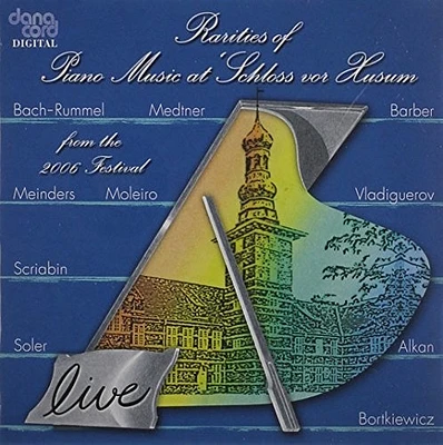 Soler/ Scriabin/ Bach - Rarities of Piano Music