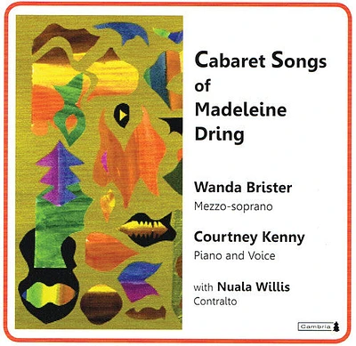 Porter/ Brister/ Willis - Cabaret Songs of Madeleine Dring