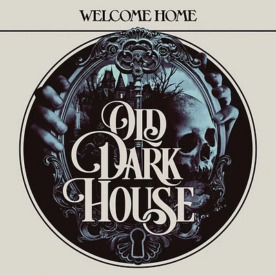 Old Dark House - Welcome Home