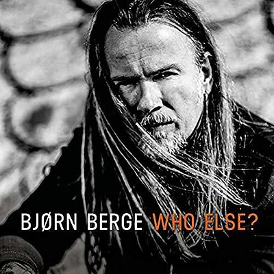 Bjorn Berge - Who Else?