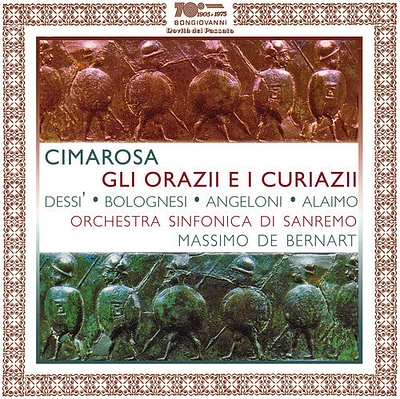 Cimarosa/ Dessi - Gli Orazii E I Curiazii