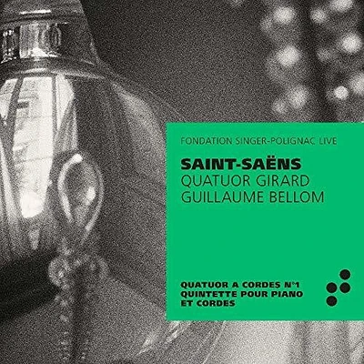 Saint-Saens/ Bellom - Quatour a Cordes 1 / Quintette Pour Piano Cordes