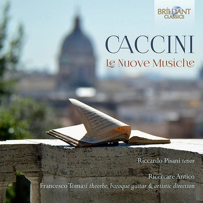 Caccini/ Pisani/ Tomasi - Nuove Musiche