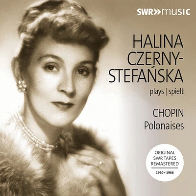 Chopin/ Czerny-Stefanska - Czerny-Stefanska Plays Chopin