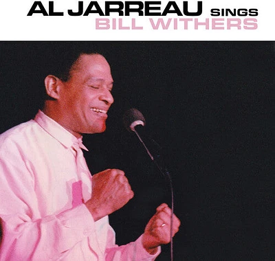 Al Jarreau - Sings Bill Withers