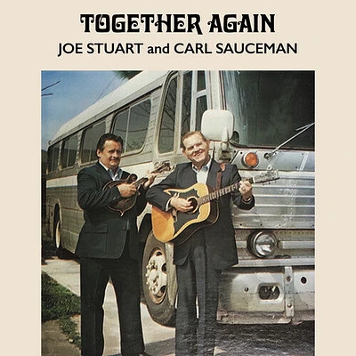 Joe Stuart / Carl Sauceman - Together Again