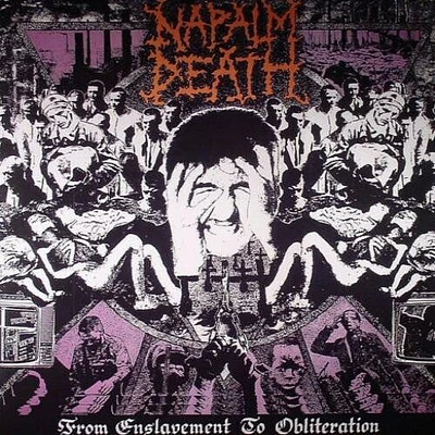 Napalm Death - From Enslavement To Obliteration