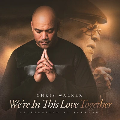 Chris Walker - We're In This Love Together (SACD)