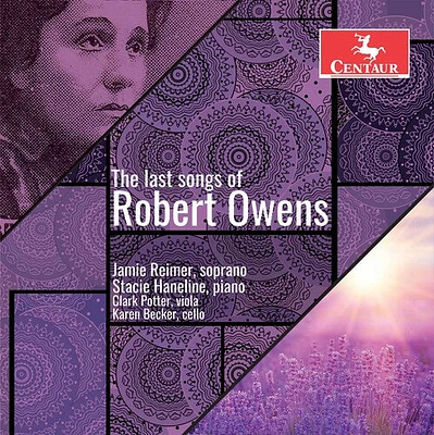 Owens/ Reimer/ Potter - Last Songs of Robert Owens