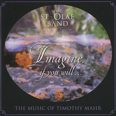 St Olaf Band/ Mahr - Imagine If You Will