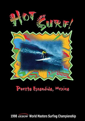 Hot Surf: Puerto Escondido Mexico