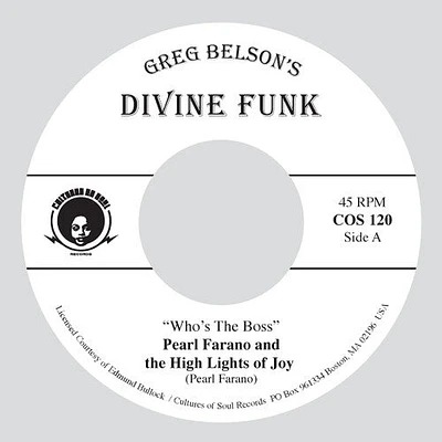 Pearl Farano & High Lights of Joy/ Zela Jackson - Who's The Boss / Days Are Just Like People