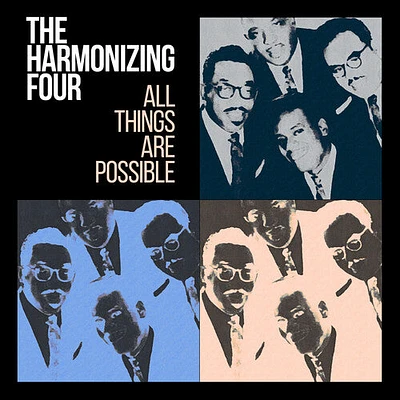 Harmonizing Four - All Things Are Possible