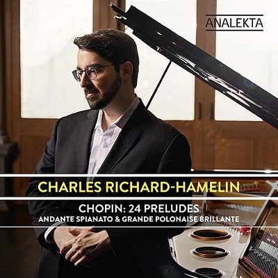 Chopin/ Richard-Hamelin - 24 Preludes