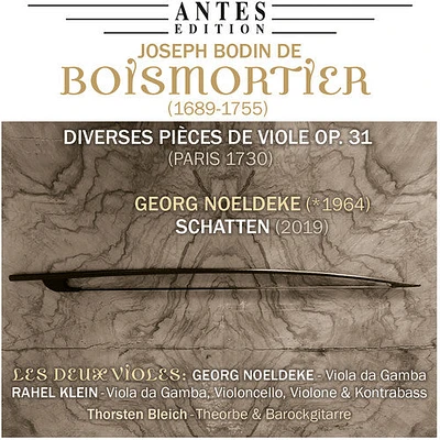 Boismortier/ Les Deux Violes - Diverses Pieces de Viole 31