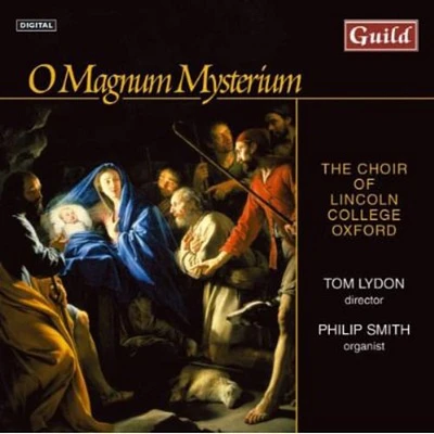 Choir of Lincoln College - O Magnum Mysterium