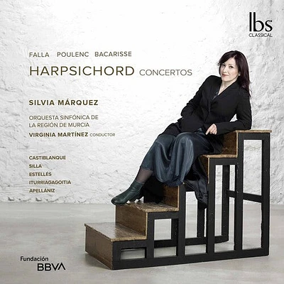 Bacarisse/ Marquez/ Martinez - Harpsichord Concertos