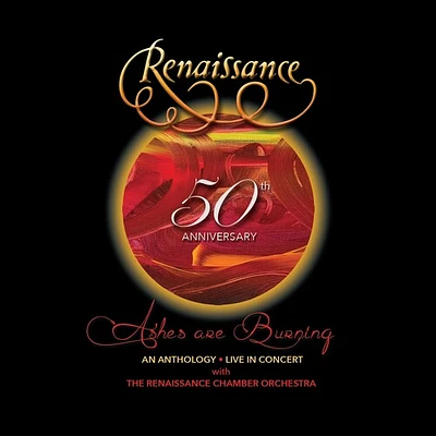 Renaissance - 50th Anniversary: Ashes Are Burning - An Anthology Live In Concert (2CD+DVD+Bluray)