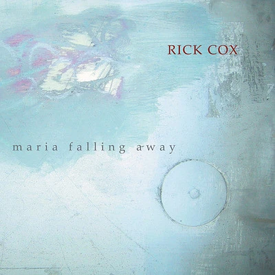 Cox/ Hassell/ Newman/ Elmassian - Maria Falling Away