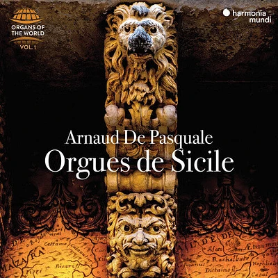 Arnaud Pasquale - Organs of the World Vol. 1