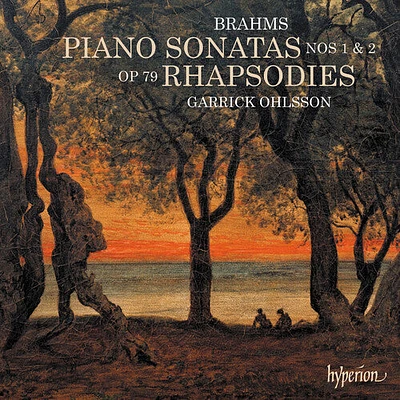 Garrick Ohlsson - Brahms: Piano Sonatas & Rhapsodies