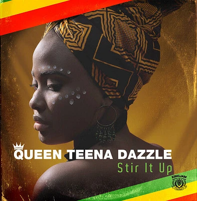 Queen Teena Dazzle - Stir It Up