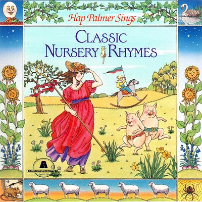 Hap Palmer - Classic Nursery Rhymes