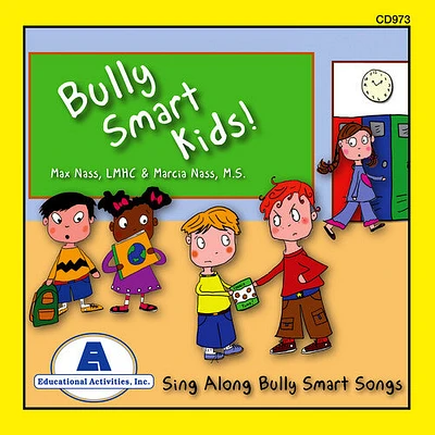 Max Nass & Marcia - Bully Smart Kids